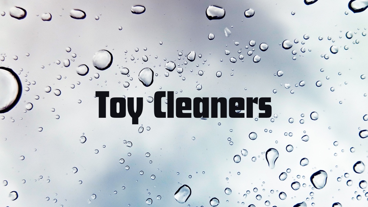 Toy Cleaners