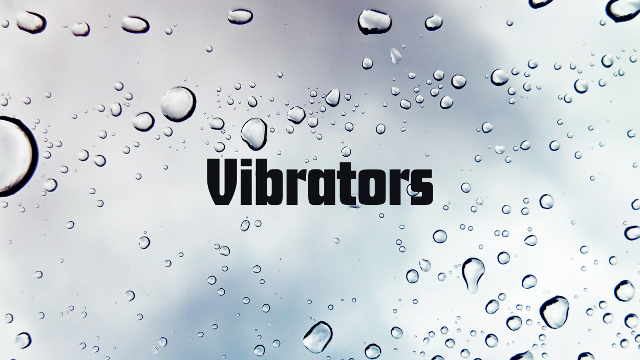 Vibrators