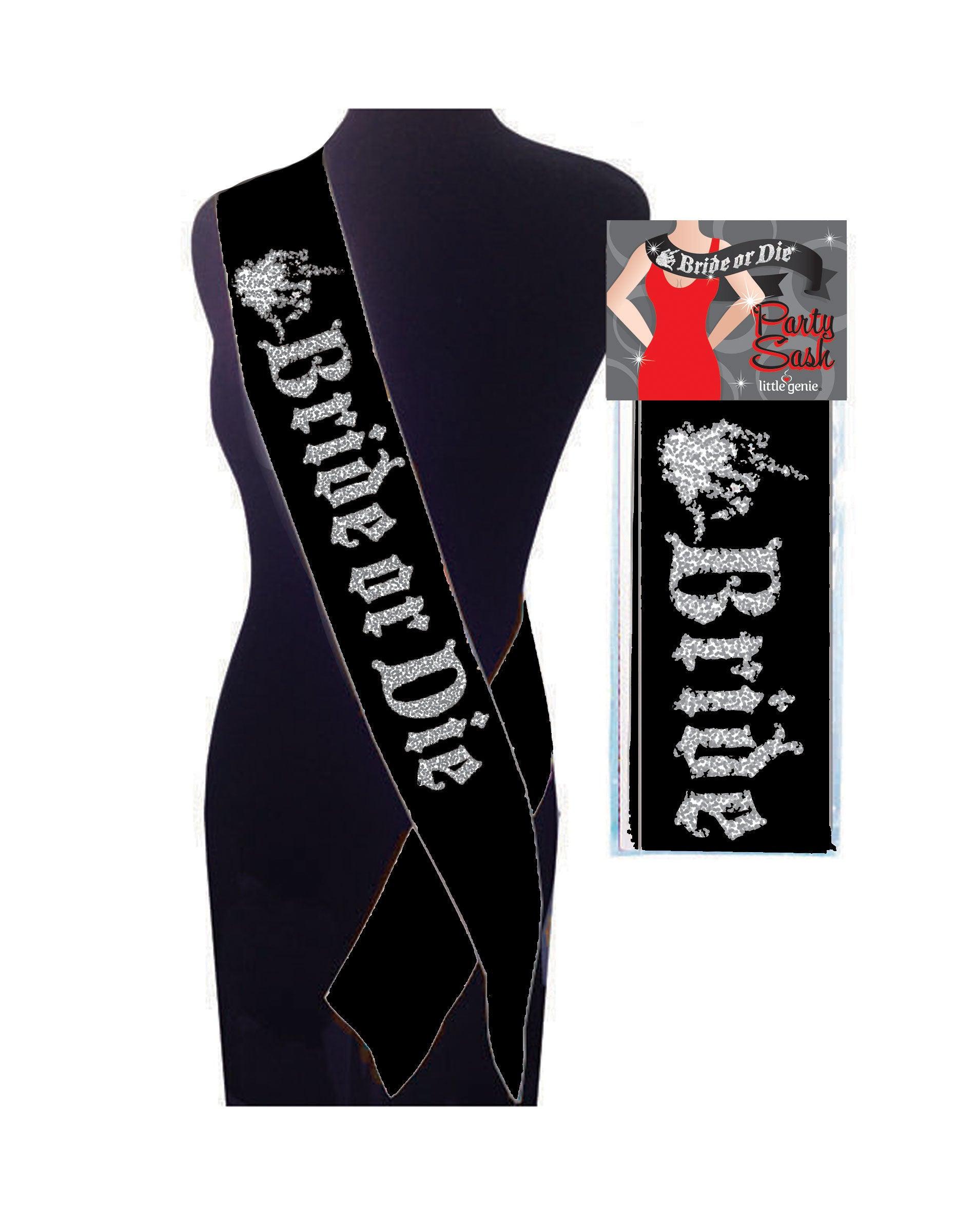 Bride or Die Sash - Black - Love It Wet